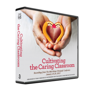 Cultivating the Caring Classroom