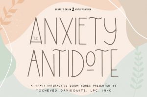The Anxiety Antidote – Interactive 4-Part Series